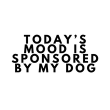 Load image into Gallery viewer, dog slogan mugs
